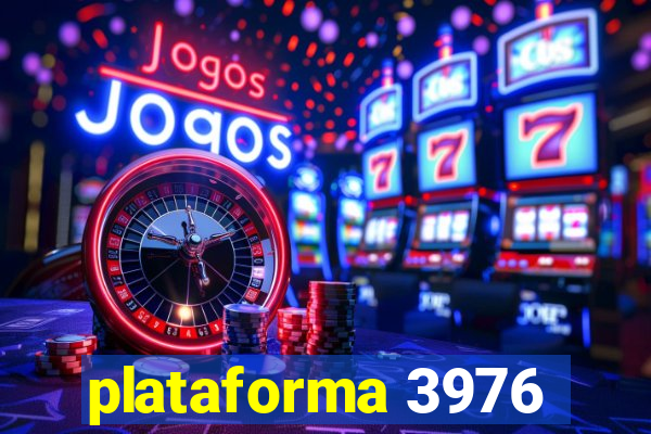 plataforma 3976